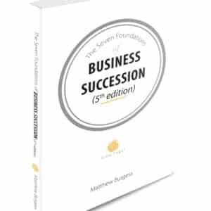 The Seven Foundations of Business Succession (5th edition)